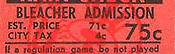 City Tax Bleacher Ticket Stub