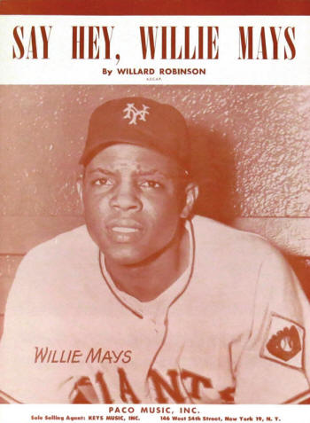 "Say Hey, Willie Mays" 1954 Sheet Music